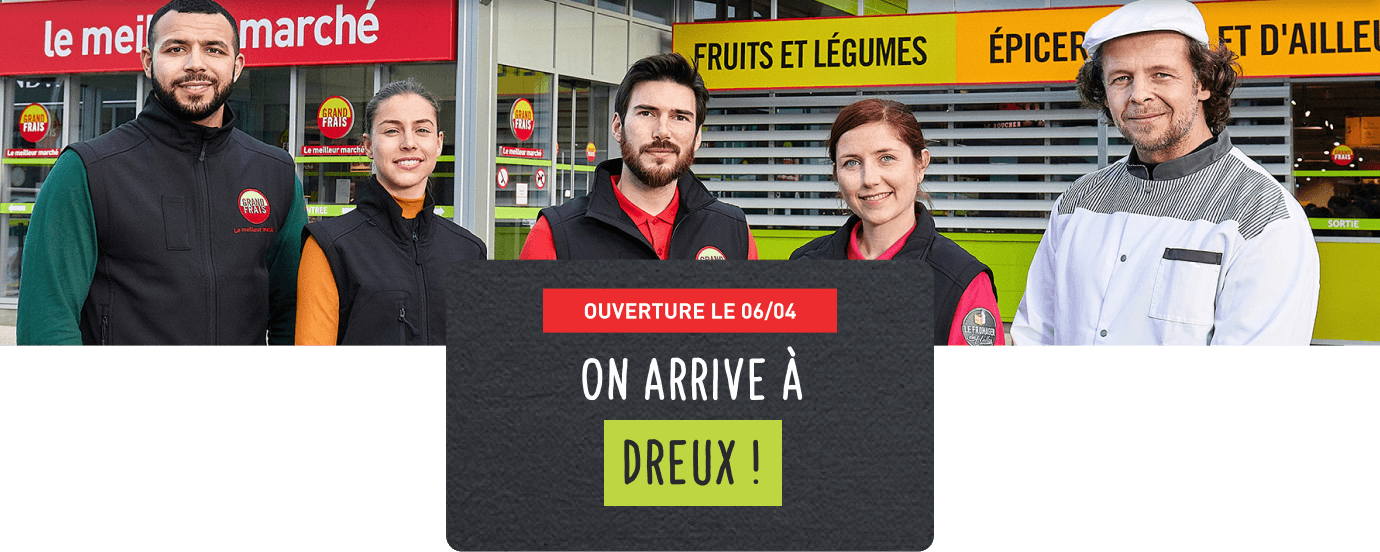 OUVERTURE À DREUX