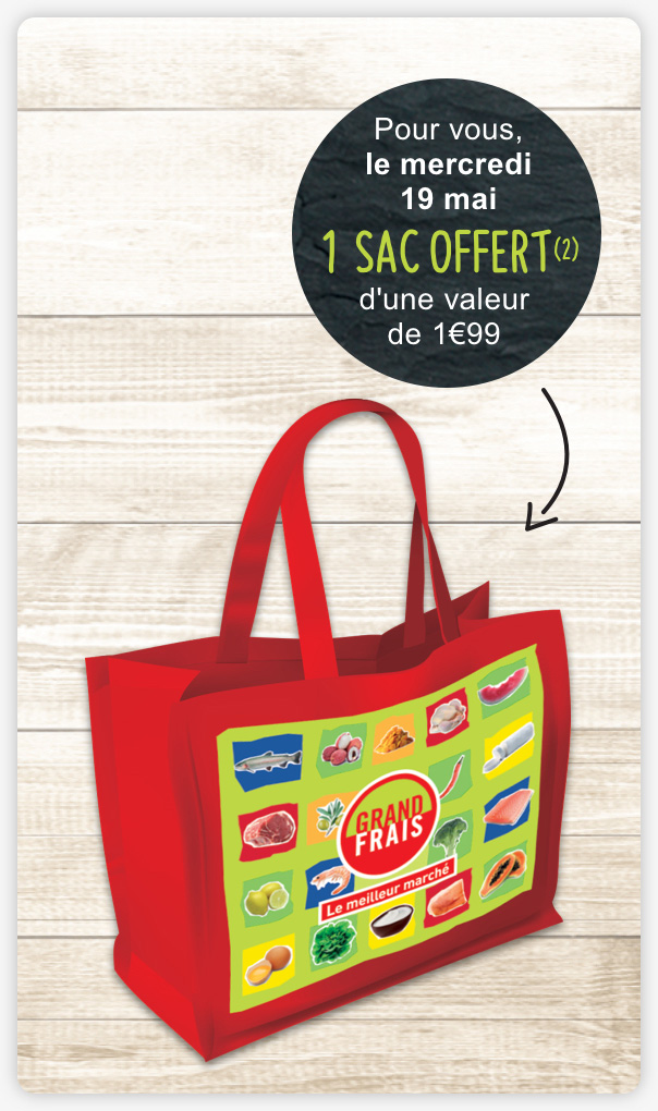 Pour vous, le 24 mars, 1 sac offert(2) d’une valeur de 1€00