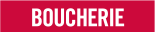 BOUCHERIE